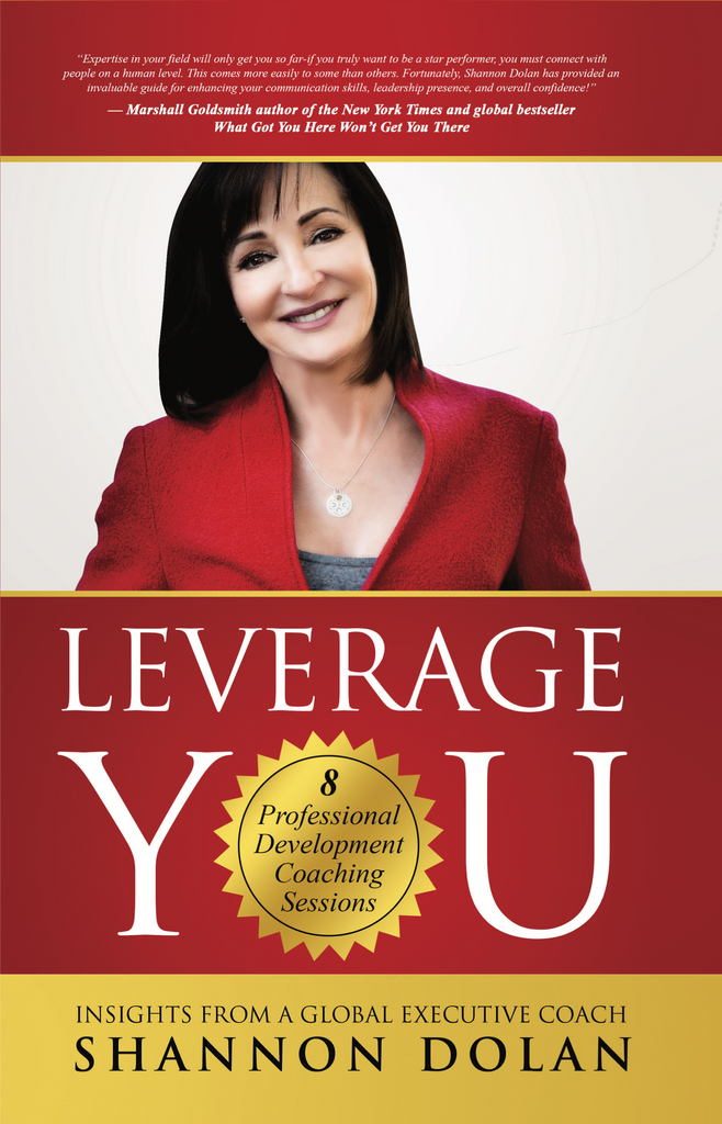 Leverage You: Insights From A Global Personal Executive Coach - Ebook